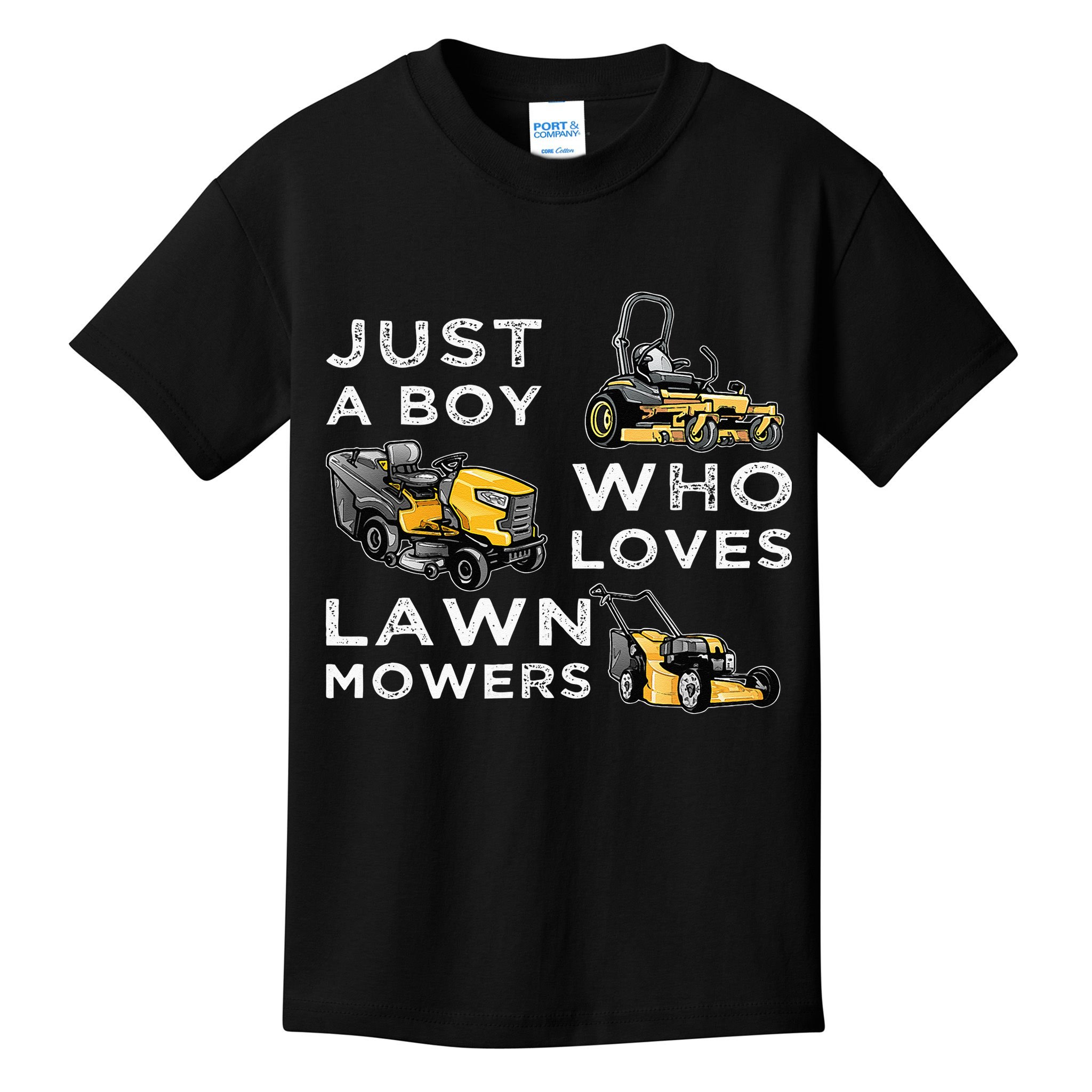 Lawn Mowing Lover For Just A Boy Who Loves Lawn Mowers Kids T-Shirt