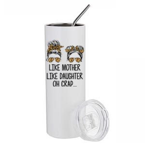 Like Mother Like Daughter Messy Bun Mom Happy Mothers Day Stainless Steel Tumbler