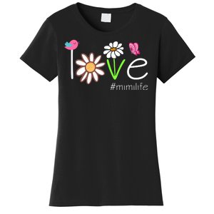 Love Mimi Life Cute Matching Family Women's T-Shirt