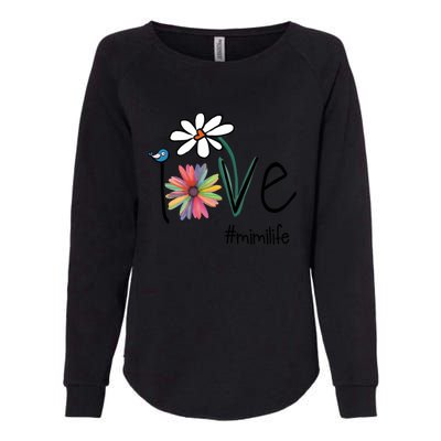 Love Mimi Life Art Flower Gift Womens California Wash Sweatshirt