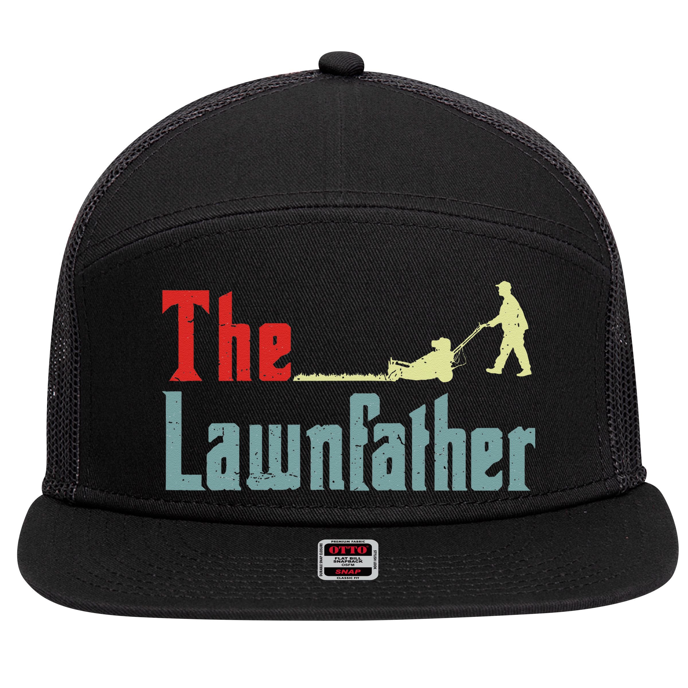 Lawn Mowing Lawnfather Mower Gardening Dad Father Day Gift 7 Panel Mesh Trucker Snapback Hat