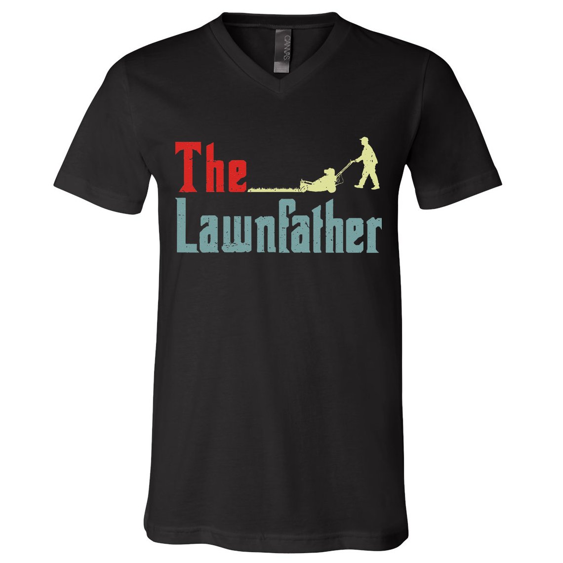 Lawn Mowing Lawnfather Mower Gardening Dad Father Day Gift V-Neck T-Shirt