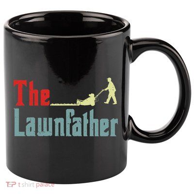 Lawn Mowing Lawnfather Mower Gardening Dad Father Day Gift 11oz C Handle Ceramic Mug