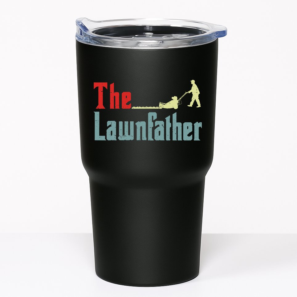 Lawn Mowing Lawnfather Mower Gardening Dad Father Day Gift Tumbler