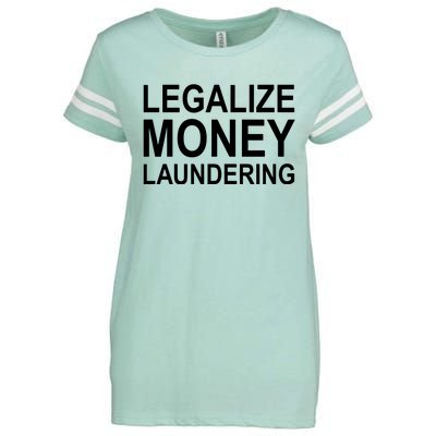 Legalize Money Laundering Enza Ladies Jersey Football T-Shirt