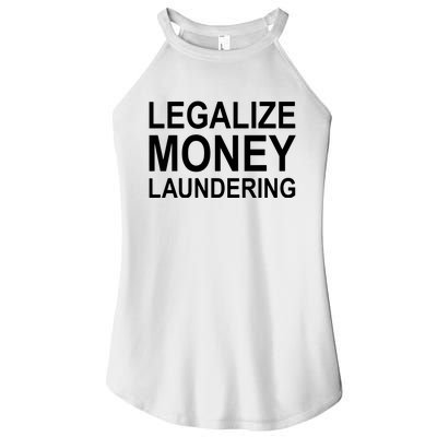 Legalize Money Laundering Women’s Perfect Tri Rocker Tank