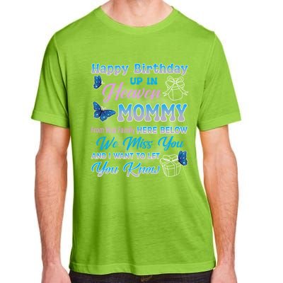 Lost My Mom Cool Gift Adult ChromaSoft Performance T-Shirt