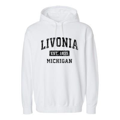 Livonia Michigan Mi Vintage Established Sports Garment-Dyed Fleece Hoodie