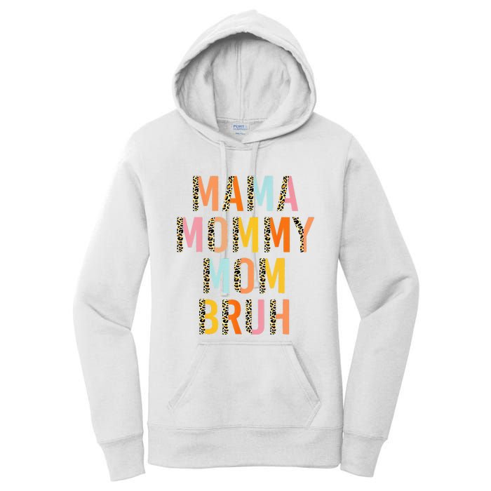 Leopard Mama Mommy Mom Bruh Funny Mother's Day Women's Pullover Hoodie