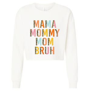 Leopard Mama Mommy Mom Bruh Funny Mother's Day Cropped Pullover Crew