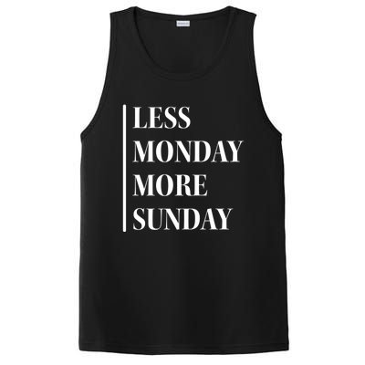 Less Monday More Sunday Cool Gift PosiCharge Competitor Tank