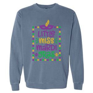 Little Miss Mardi Gras Cute Gift Cute Mardi Gras Gift Funny Gift Garment-Dyed Sweatshirt