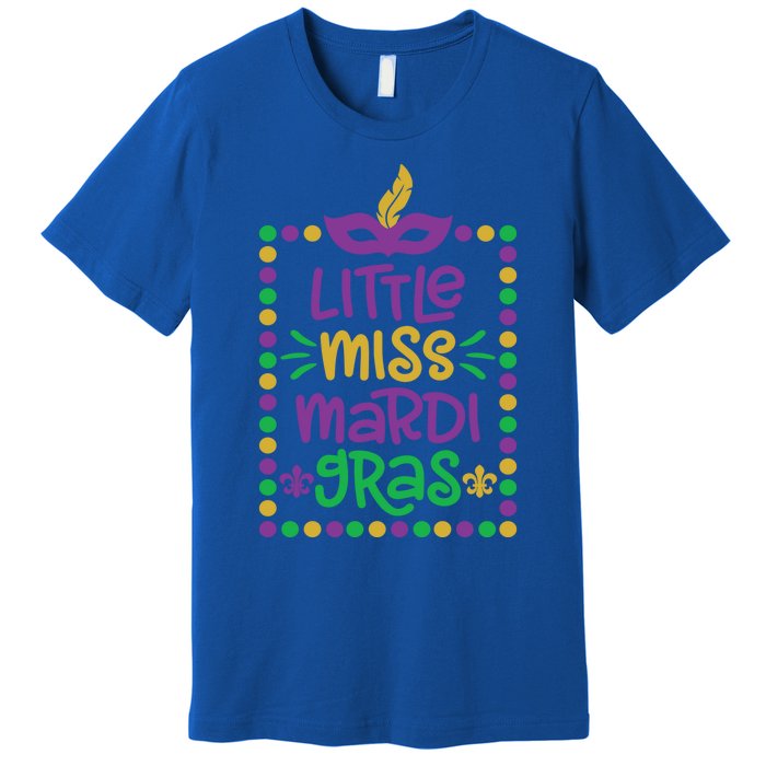 Little Miss Mardi Gras Cute Gift Cute Mardi Gras Gift Funny Gift Premium T-Shirt