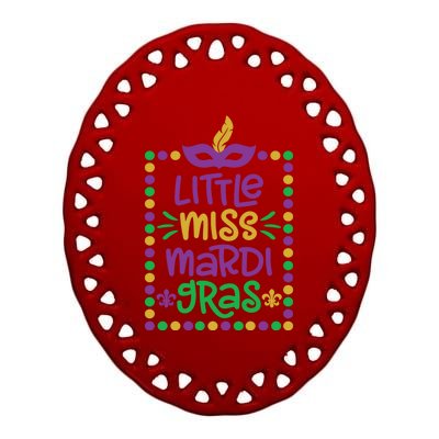 Little Miss Mardi Gras Cute Gift Cute Mardi Gras Gift Funny Gift Ceramic Oval Ornament