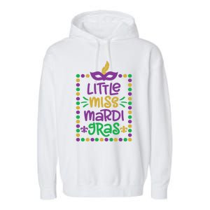 Little Miss Mardi Gras Cute Gift Cute Mardi Gras Gift Funny Gift Garment-Dyed Fleece Hoodie