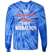 Legendary Mom Marathon Runner Marathon Funny Gift Tie-Dye Long Sleeve Shirt