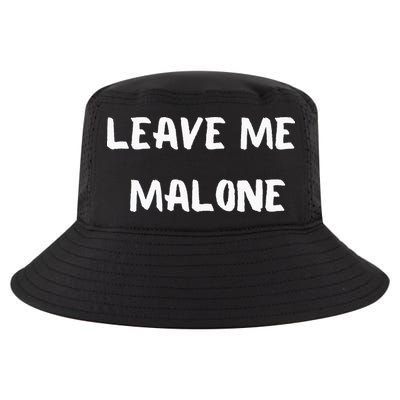 Leave Me Malone Meme Pop Culture Music Lover Cool Comfort Performance Bucket Hat