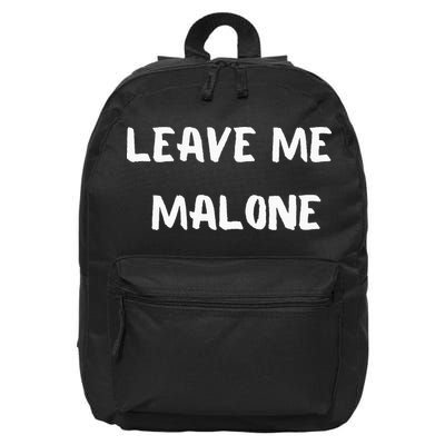 Leave Me Malone Meme Pop Culture Music Lover 16 in Basic Backpack
