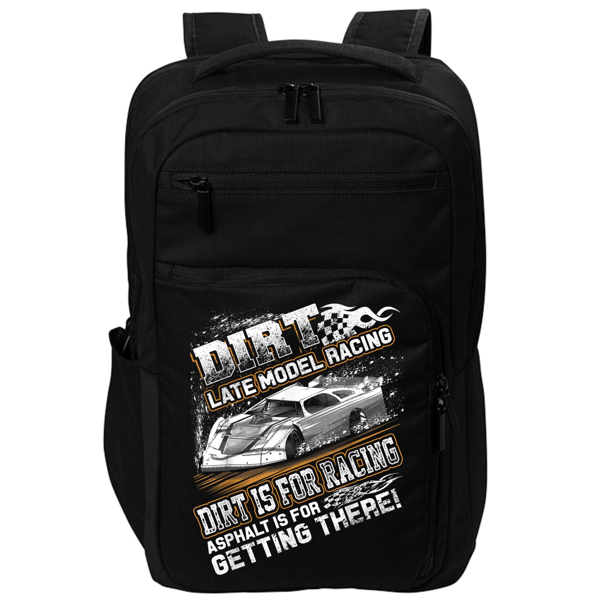 Late Model Modified Dirt Track Racing Dirt Is For Racing Impact Tech Backpack