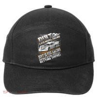 Late Model Modified Dirt Track Racing Dirt Is For Racing 7-Panel Snapback Hat