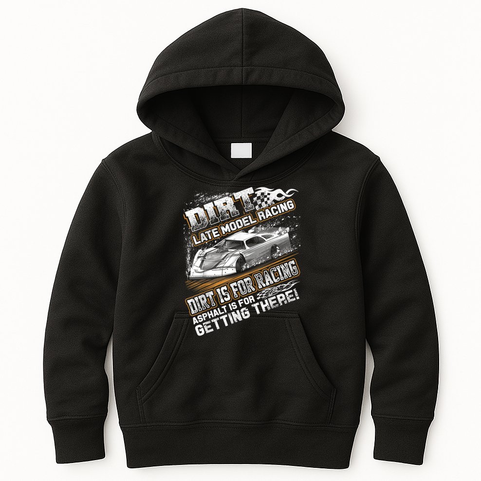 Late Model Modified Dirt Track Racing Dirt Is For Racing Kids Hoodie