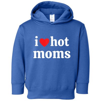 Love Mom Mother Gift Toddler Hoodie