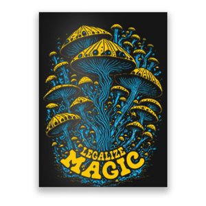 Legalize Magic Mushrooms Psychedelic Trippy Hippie Shrooms Poster