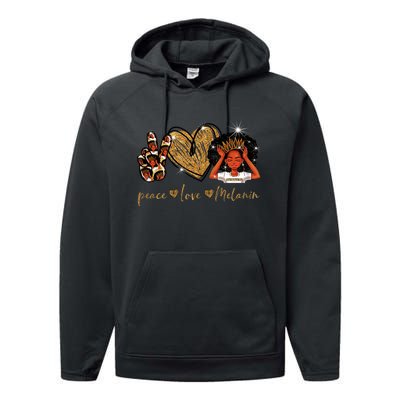 Love My Melanin Gift Black Owned Business Peace Love Melanin Gift Performance Fleece Hoodie