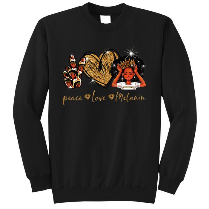 Love My Melanin Gift Black Owned Business Peace Love Melanin Gift Sweatshirt