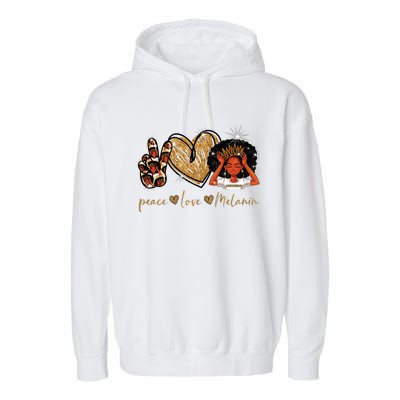 Love My Melanin Gift Black Owned Business Peace Love Melanin Gift Garment-Dyed Fleece Hoodie