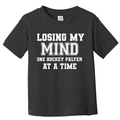 Losing My Mind One Hockey Player At A Time Father's Day Gift Toddler T-Shirt