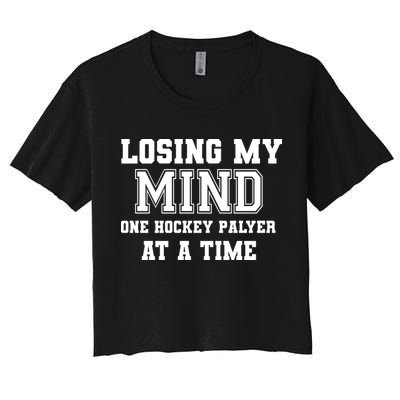 Losing My Mind One Hockey Player At A Time Father's Day Gift Crop Top