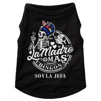 La Madre Mas Chingona Soy La Jefa Skeleton Lover Doggie Tank