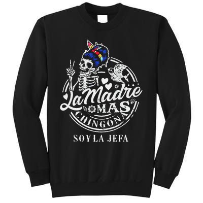 La Madre Mas Chingona Soy La Jefa Skeleton Lover Sweatshirt