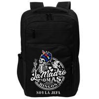 La Madre Mas Chingona Soy La Jefa Skeleton Lover Impact Tech Backpack