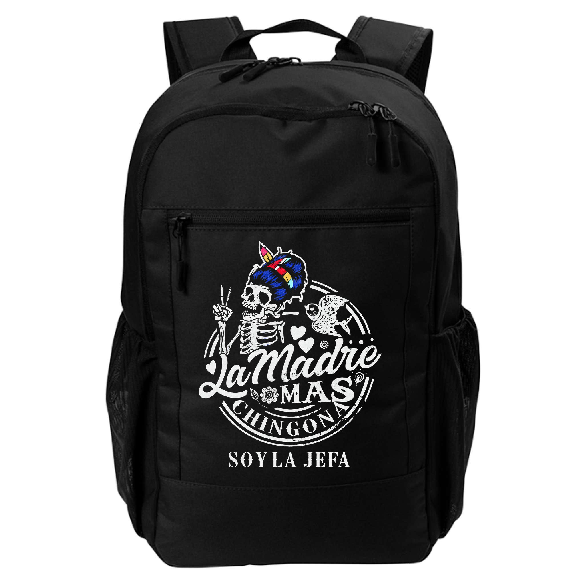 La Madre Mas Chingona Soy La Jefa Skeleton Lover Backpack