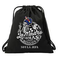 La Madre Mas Chingona Soy La Jefa Skeleton Lover Drawstring Bag