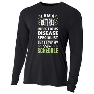 Love My New Schedule Retired Infectious Disease Specialist Cooling Performance Long Sleeve Crew