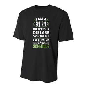 Love My New Schedule Retired Infectious Disease Specialist Youth Performance Sprint T-Shirt