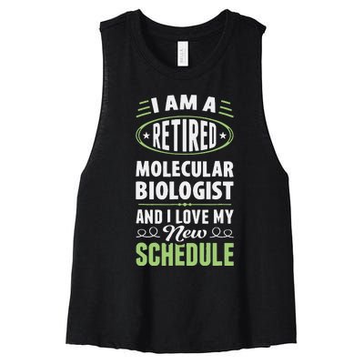 Love My New Schedule Retired Molecular Biologist Women's Racerback Cropped Tank