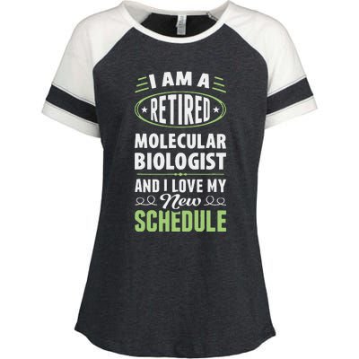 Love My New Schedule Retired Molecular Biologist Enza Ladies Jersey Colorblock Tee