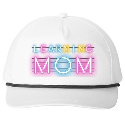 Learning Mom Neon Mothers Day Snapback Five-Panel Rope Hat