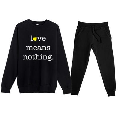 Love Means Nothing Tennis Player Premium Crewneck Sweatsuit Set