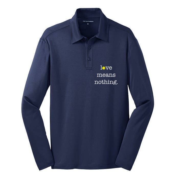 Love Means Nothing Tennis Player Silk Touch Performance Long Sleeve Polo