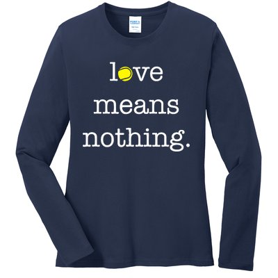 Love Means Nothing Tennis Player Ladies Long Sleeve Shirt