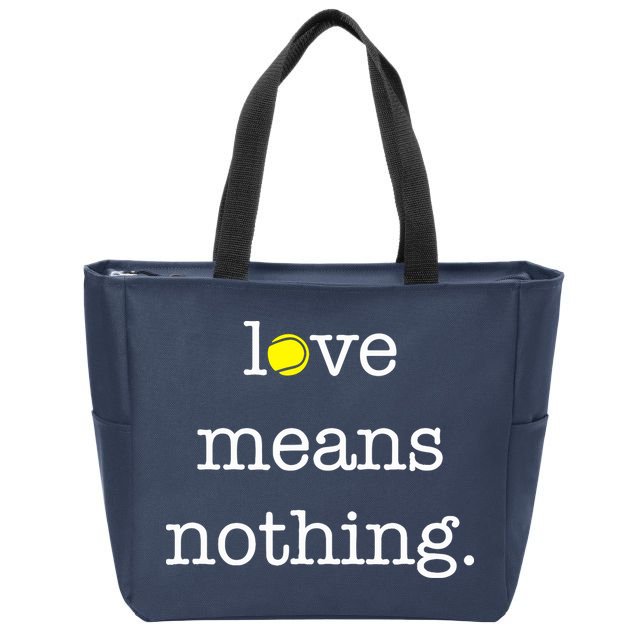 Love Means Nothing Tennis Player Zip Tote Bag