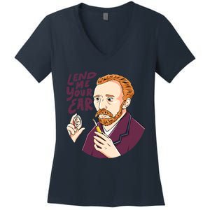 Lend me our ear Design for an Van Gogh Art Lover Women's V-Neck T-Shirt