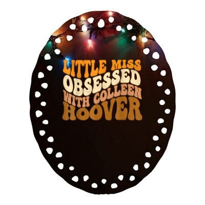 Little Miss ObsessedWith Colleen Hoover, Bookish Book Lover Ceramic Oval Ornament