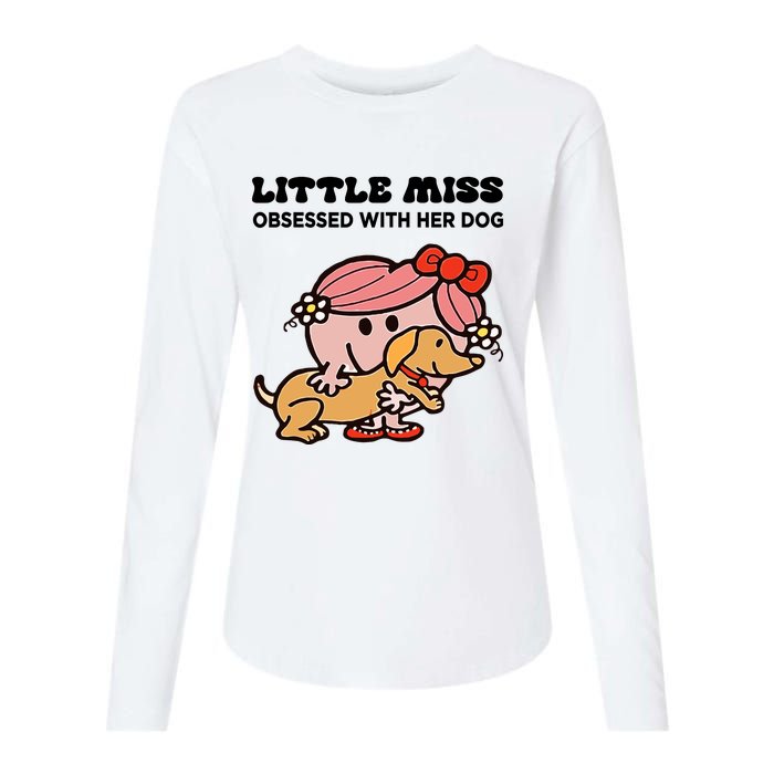 Little Miss Obsessed With Her Dog Funny Design Womens Cotton Relaxed Long Sleeve T-Shirt