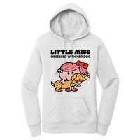 Little Miss Obsessed With Her Dog Funny Design Women's Pullover Hoodie